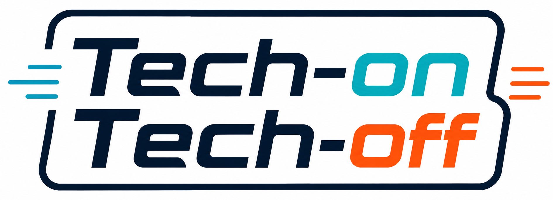 Tech-on Tech-off